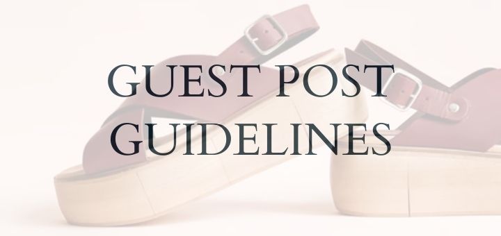 Sandals Digest - Guest Post Guidelines
